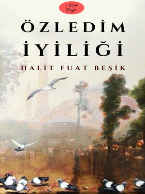 cover image of Özledim İyiliği
